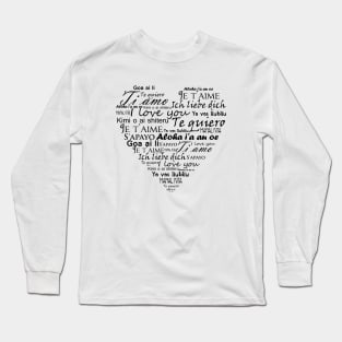 I love you in other languages Long Sleeve T-Shirt